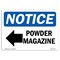 Signmission OSHA Notice, 5" Height, Powder Magazine Left Arrow Sign With Symbol, 7" X 5", Landscape OS-NS-D-57-L-17738 - alternate 1